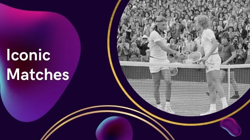 Iconic Matches and Moments on Center Court